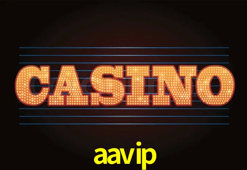 Experiência VIP aavip